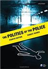 The politics of the police, 4th ed.